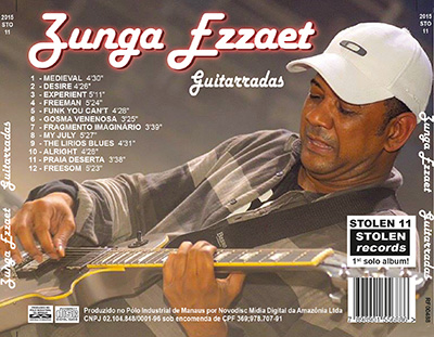 Fundo externo do CD Guitarradas, do Zunga                    Ezzaet