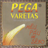 Pega
                          Varetas (Mêu Páu de Sêbo) - 2003