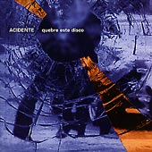 Quebre Este Disco - relan&ccedil;amento em CD